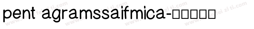 pent agramssaifmica字体转换